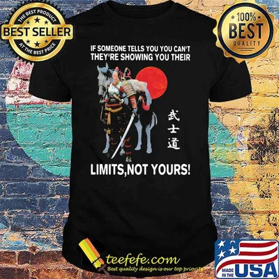 If Someone Tells You Can’t They’re Showing You Their Limits Not Yours Ecriture Japonaise Moon Blood Shirt