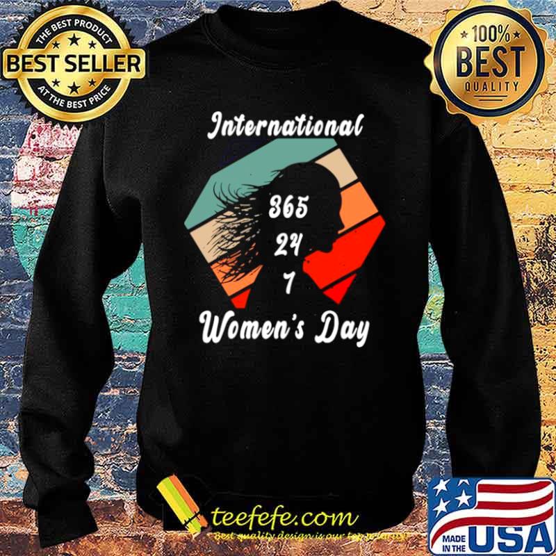 International 365 24 7 women’s day vintage Sweater International 365 24 7 women’s day vintage Sweater