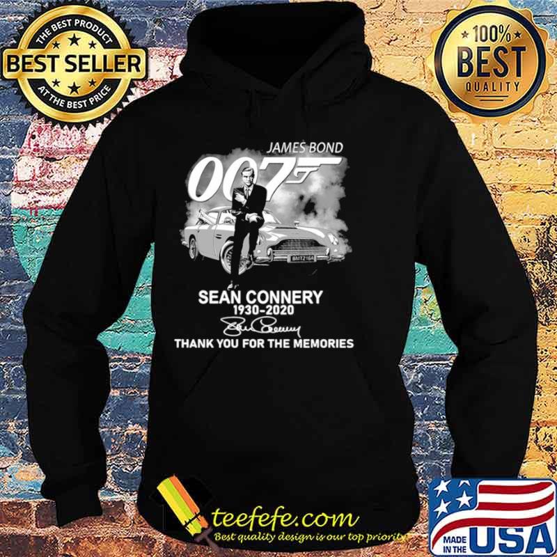 James Bond 007 Sean Connery 1930 2020 Signature Thank You For The Memories Hoodie James Bond 007 Sean Connery 1930 2020 Signature Thank You For The Memories Hoodie
