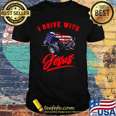 Jeep American Flag I Drive With Jesus shirt