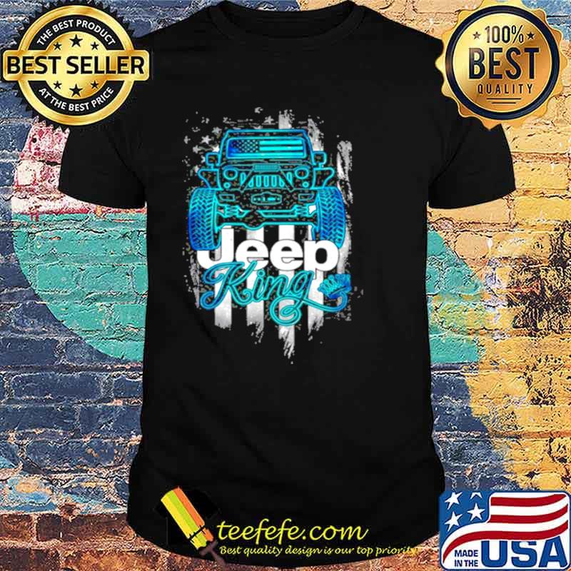 Jeep King Jeep Lover American Flag Crown Vintage Retro Shirt Jeep King Jeep Lover American Flag Crown Vintage Retro Shirt