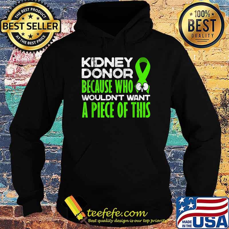 Kidney Donor Kidney Transplant Candidates Awareness Shirt Hoodie Kidney Donor Kidney Transplant Candidates Awareness Shirt Hoodie