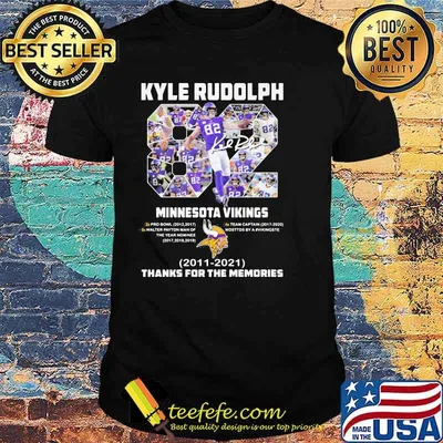 Kyle Rudolph 82 Minnesota Vikings 2011 2021 Thanks For The Memories Shirt
