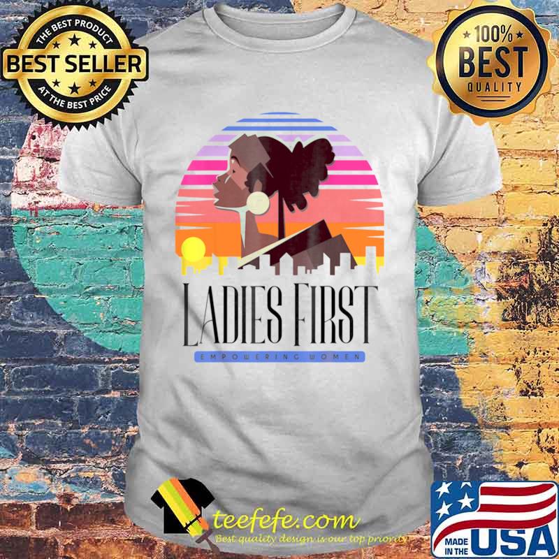 LADIES FIRST Vintage Shirt