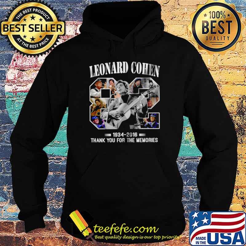 Leonard Cohen 1934 2016 Hoodie Leonard Cohen 1934 2016 Hoodie