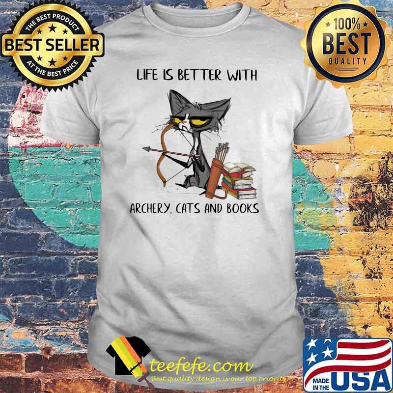 Life Is Better With Archery Cats And Books Black Cat Shirt