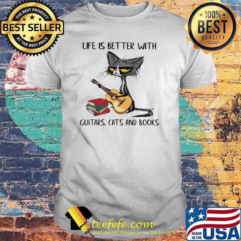 Life Is Better With Guitars Cats And Books Black Cat Shirt
