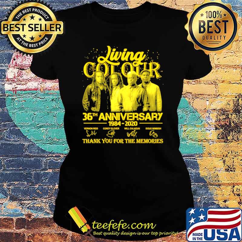 Living Cot Our 36th Anniversary 1984 2020 Signatures Thank You For The Memories Shirt Ladies tee Living Cot Our 36th Anniversary 1984 2020 Signatures Thank You For The Memories Shirt Ladies tee