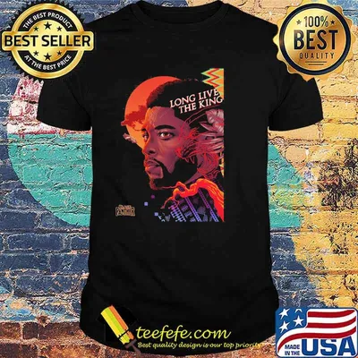 Long Live The King Of Wakanda Forever Black Panther Shirt