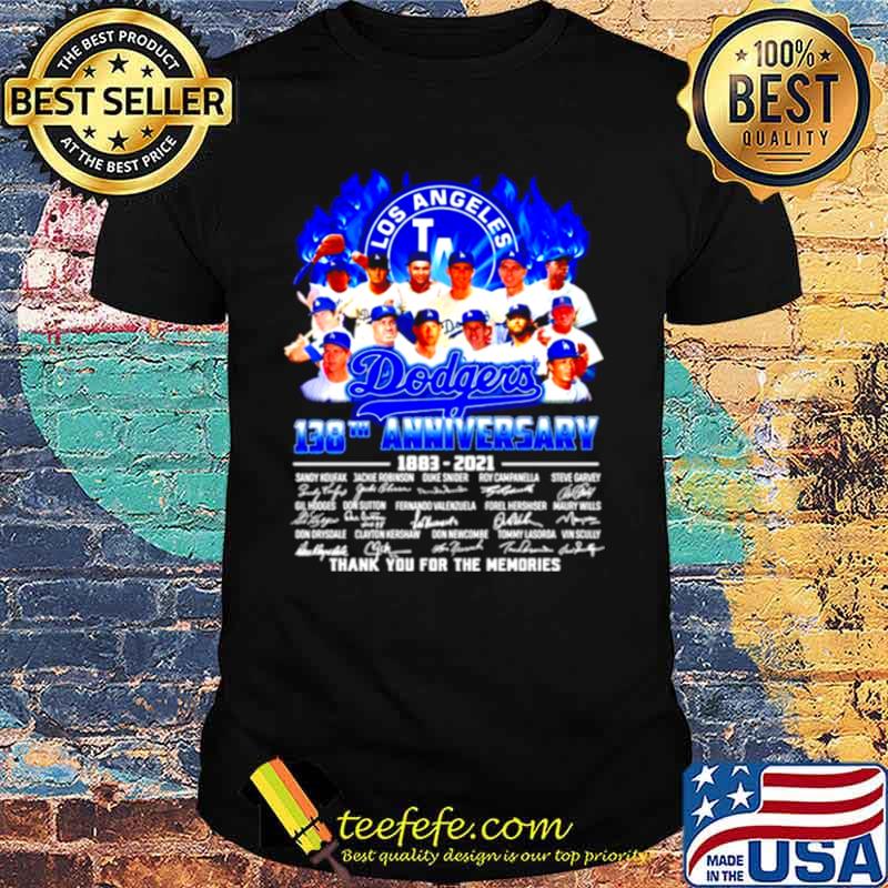 Los Angeles Dodgers 138th anniversary 1883 2021 thank you for the memories shirt Los Angeles Dodgers 138th anniversary 1883 2021 thank you for the memories shirt
