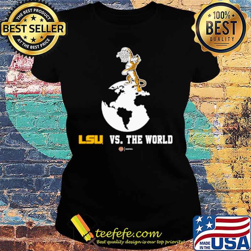 LSU Basketball vs The World 2021 Ladies tee LSU Basketball vs The World 2021 Ladies tee