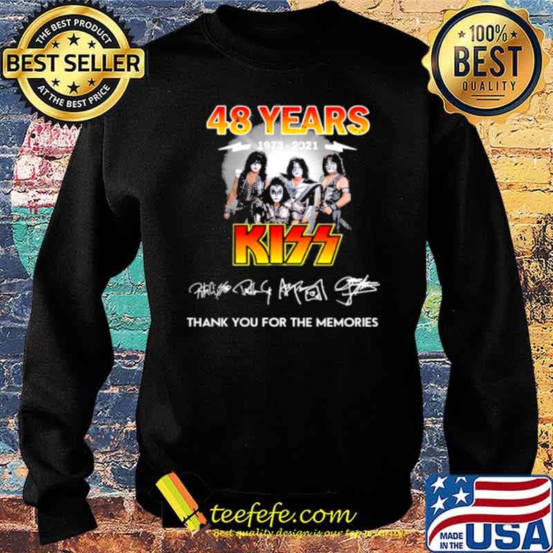 48 Years 1973 2021 Kiss Thank You For The Memories Signature Shirt Sweater 48 Years 1973 2021 Kiss Thank You For The Memories Signature Shirt Sweater