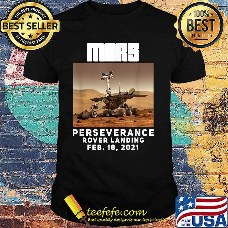 Mars Perseverance Rover Landing Shirt