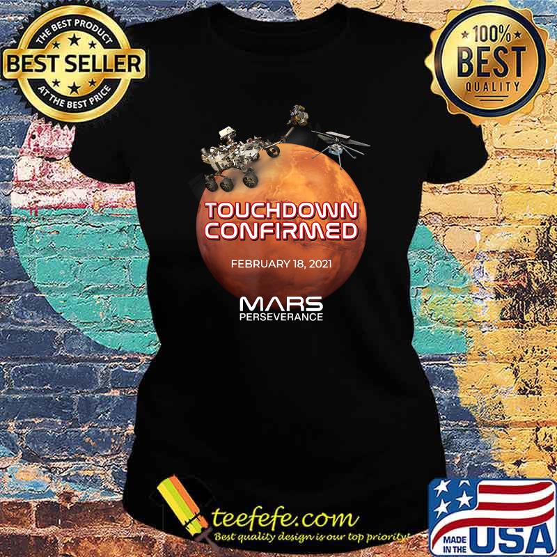 Mars Perseverance Rover Nasa Mars Landing Shirt Ladies tee Mars Perseverance Rover Nasa Mars Landing Shirt Ladies tee