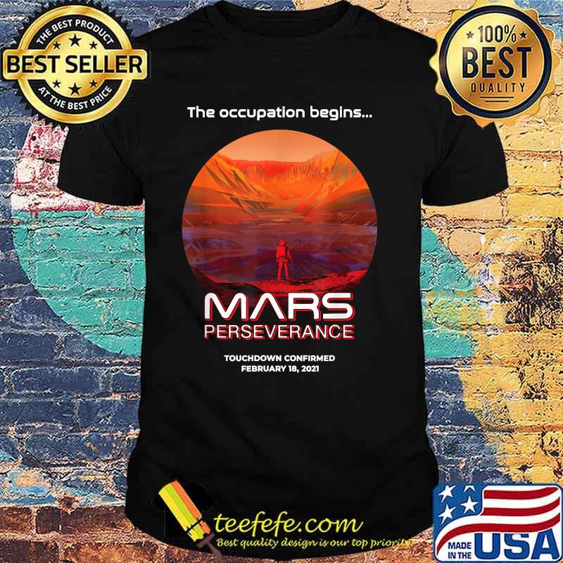 Mars Perseverance Rover Occupy Mars Landing Nasa Shirt