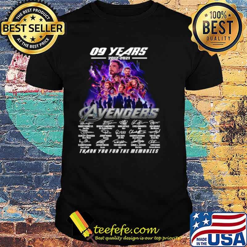 Marvel Avengers 09 Years 2012 2021 Signatures Thanks For The Memories shirt Marvel Avengers 09 Years 2012 2021 Signatures Thanks For The Memories shirt
