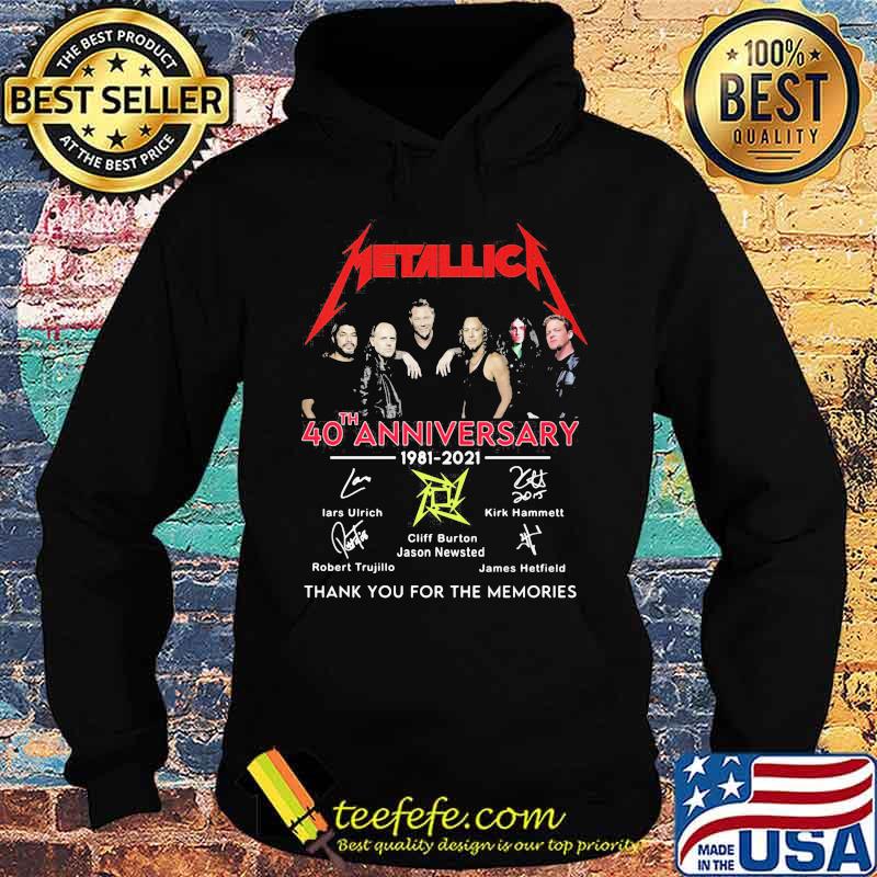 Metallic 40th Anniversary 1981 2021 Thank you for the Memories Signature Shirt Hoodie Metallic 40th Anniversary 1981 2021 Thank you for the Memories Signature Shirt Hoodie