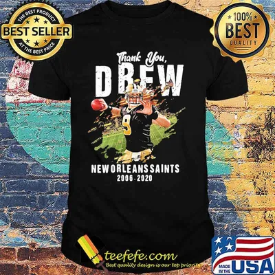 Thank You Drew New Orleans Saints 2006 2020 Shirt