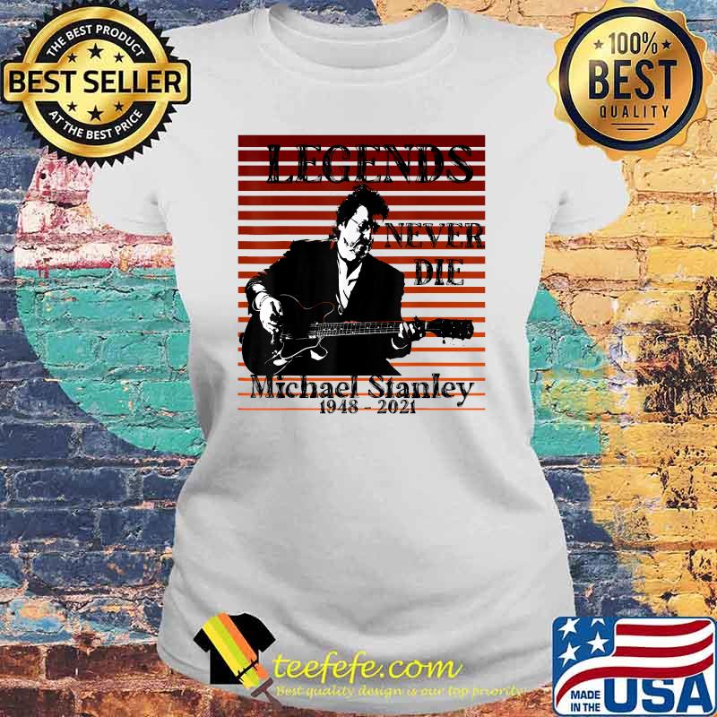 Michael Stanley Legends Clevland's Signature Shirt Laides tee Michael Stanley Legends Clevland's Signature Shirt Laides tee