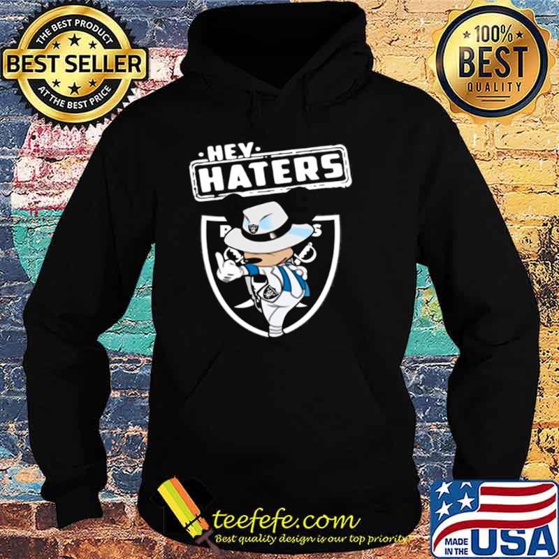 Mickey Mouse Las Vegas Raiders hey haters Hoodie Mickey Mouse Las Vegas Raiders hey haters Hoodie