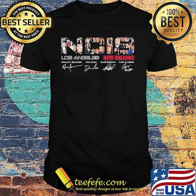 NCIS Los Angeles And New York Orleans Signature Shirt