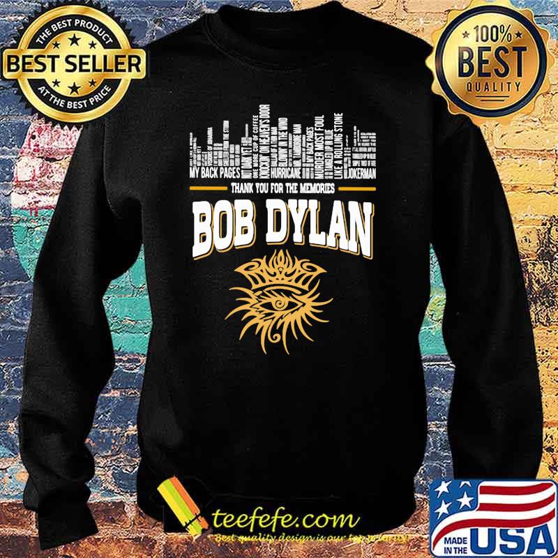 New York City Bob Dylan Thank You For The Memories Shirt Sweater New York City Bob Dylan Thank You For The Memories Shirt Sweater