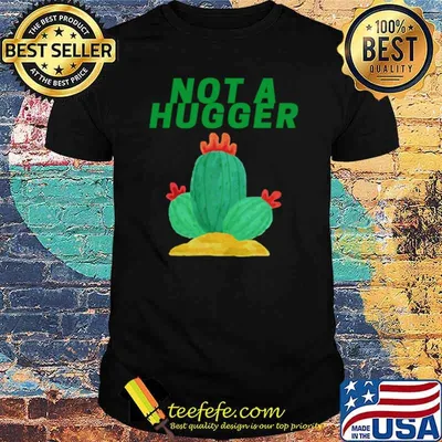 Not A Hugger Introvert Gardening shirt