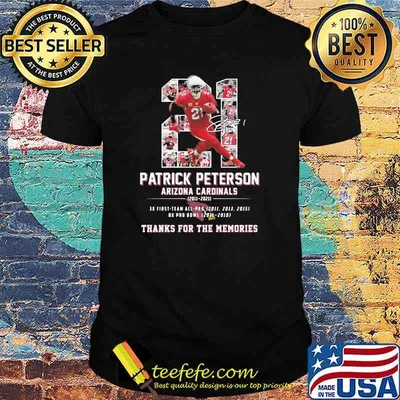 Number 21 Patrick Peterson Arizona Caroinals Thanks For The Memories Signature Shirt
