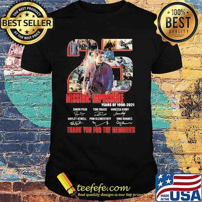 Number 25 Mission Impossible Years Of 1996 2021 Thank You For The Memories Signature Shirt