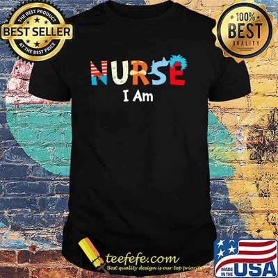 Nurse I Am Jack Rick Dr Seuss Cartoon Shirt