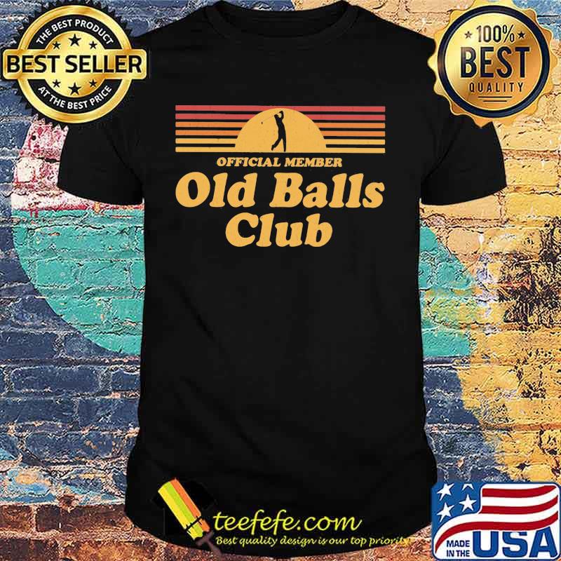 Official Member Old Balls Club Vintage Shirt