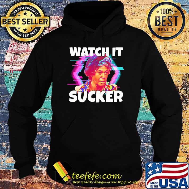 Official Watch It Sucker Shirt Hoodie Official Watch It Sucker Shirt Hoodie