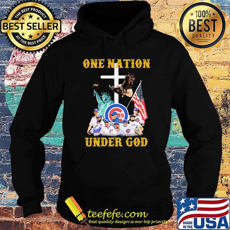 One Nation Under God American Flag Team Chicago Cubs Shirt Hoodie One Nation Under God American Flag Team Chicago Cubs Shirt Hoodie