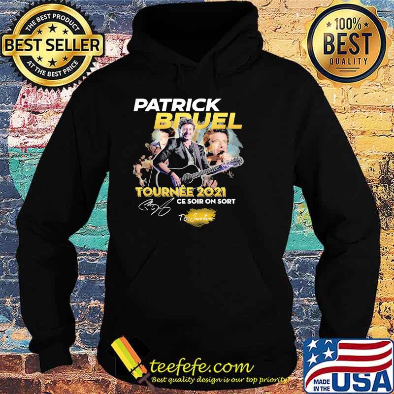 Patrick Bduel Tournee 2021 Ce Soir On Sort Shirt Hoodie Patrick Bduel Tournee 2021 Ce Soir On Sort Shirt Hoodie