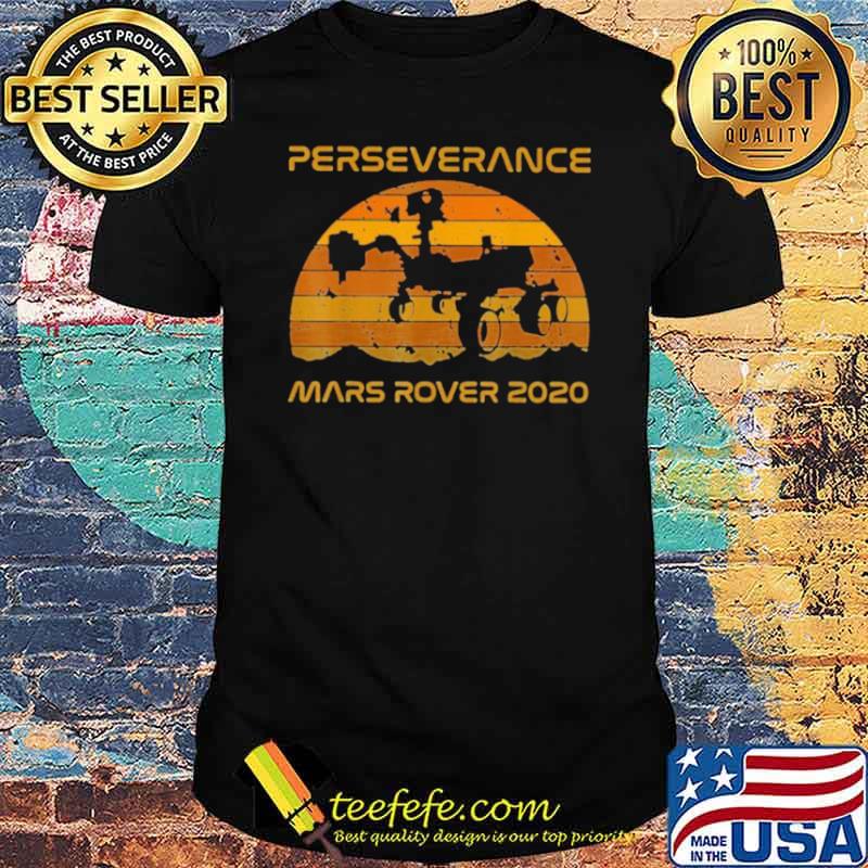Perseverance Mars Rover 2021 Sunset Vintage shirt