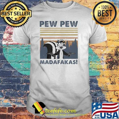 Pew Pew Gun Madafakas Vintage Shirt