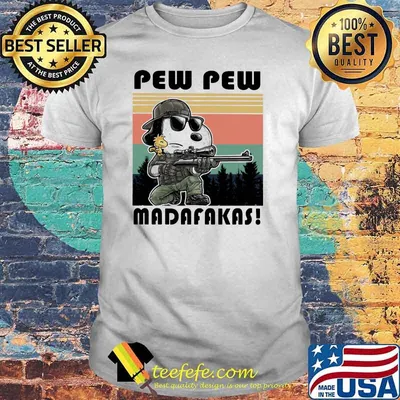 Pew Pew Madafakas Snoopy Vs Woodstock Vintage Shirt