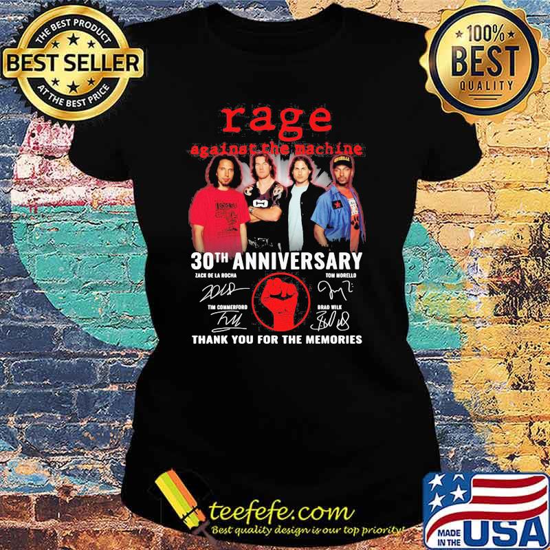 Rage Against The Machine 30th Anniversary Thank You For The Memories Signature Shirt Ladies tee Rage Against The Machine 30th Anniversary Thank You For The Memories Signature Shirt Ladies tee