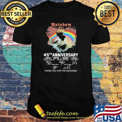 Rainbow Rising 45th Anniversary 1976 2021 Thank You For The Memories Signature Shirt