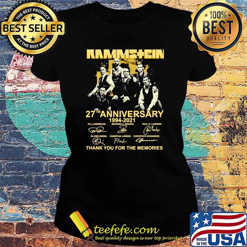 Rammstein 27th Anniversary 1994 2021 Thank You For The Memories Signature Shirt Ladies tee Rammstein 27th Anniversary 1994 2021 Thank You For The Memories Signature Shirt Ladies tee