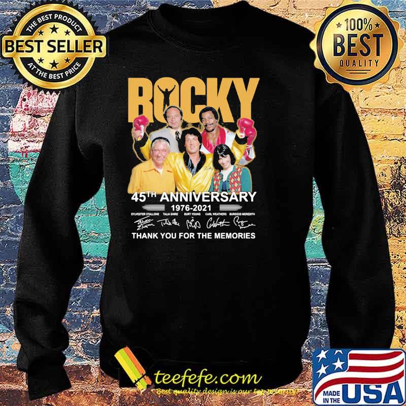 Rocky 45th Anniversary 1976 2021 Thank You For The Memories Shirt Sweater Rocky 45th Anniversary 1976 2021 Thank You For The Memories Shirt Sweater