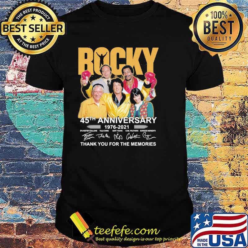 Rocky 45th Anniversary 1976 2021 Thank You For The Memories Shirt