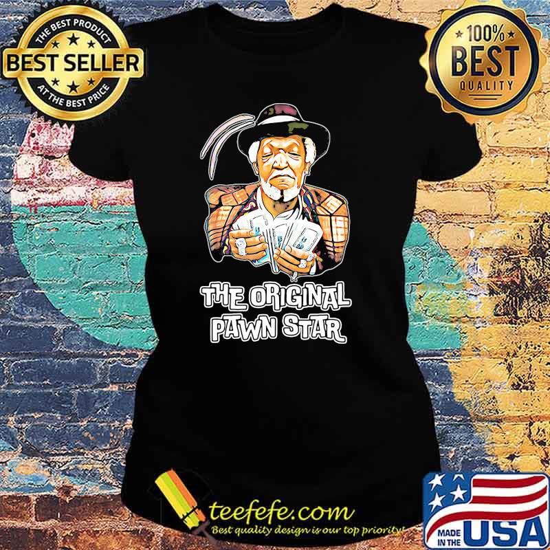 Sanford Star Pawn The Original Shirt Ladies tee Sanford Star Pawn The Original Shirt Ladies tee