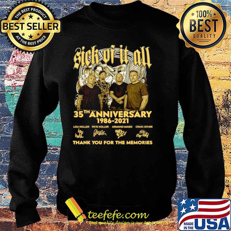 Sick Of It All 35th Anniversary 1986 2021 Thank You For The Memories Signature Sweater Sick Of It All 35th Anniversary 1986 2021 Thank You For The Memories Signature Sweater