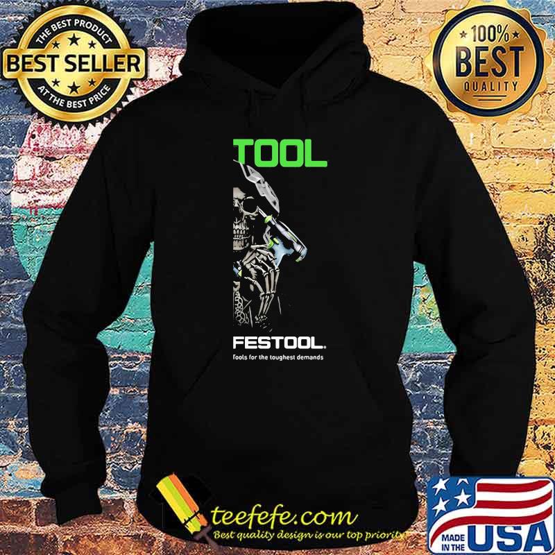 Skull With Logo Festool Tools For The Toughest Demands Shirt Hoodie Skull With Logo Festool Tools For The Toughest Demands Shirt Hoodie