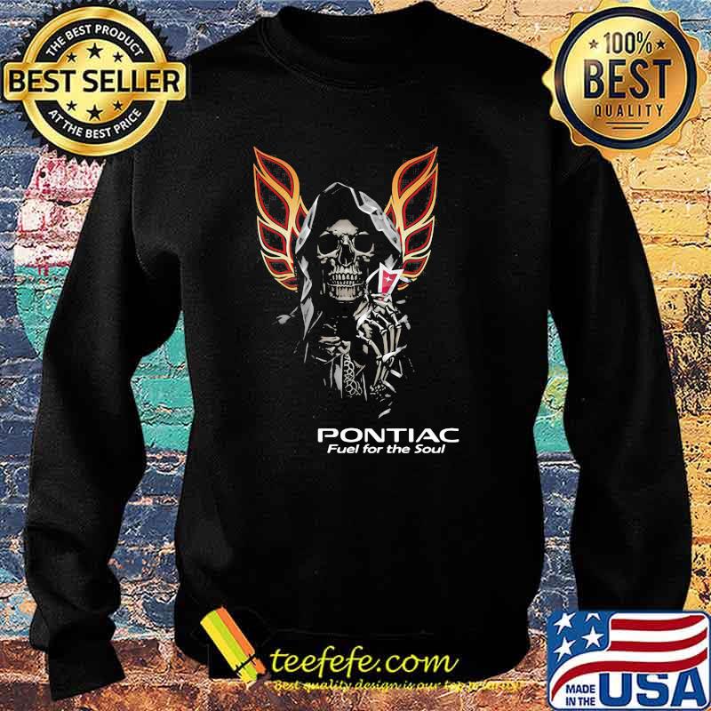 Skull With Logo Pontiac Fuel For The Soul Shirt Sweater Skull With Logo Pontiac Fuel For The Soul Shirt Sweater