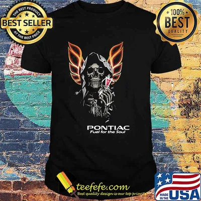 Skull With Logo Pontiac Fuel For The Soul Shirt