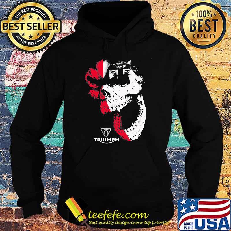 Skull With Logo Triumph Shirt Hoodie Skull With Logo Triumph Shirt Hoodie