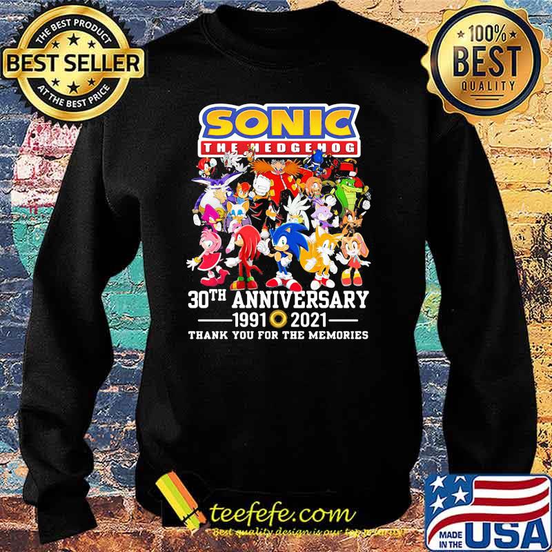Sonic The Hedgehog 30th Anniversary 1991 2021 Thank You For The Memories Shirt Sweater Sonic The Hedgehog 30th Anniversary 1991 2021 Thank You For The Memories Shirt Sweater