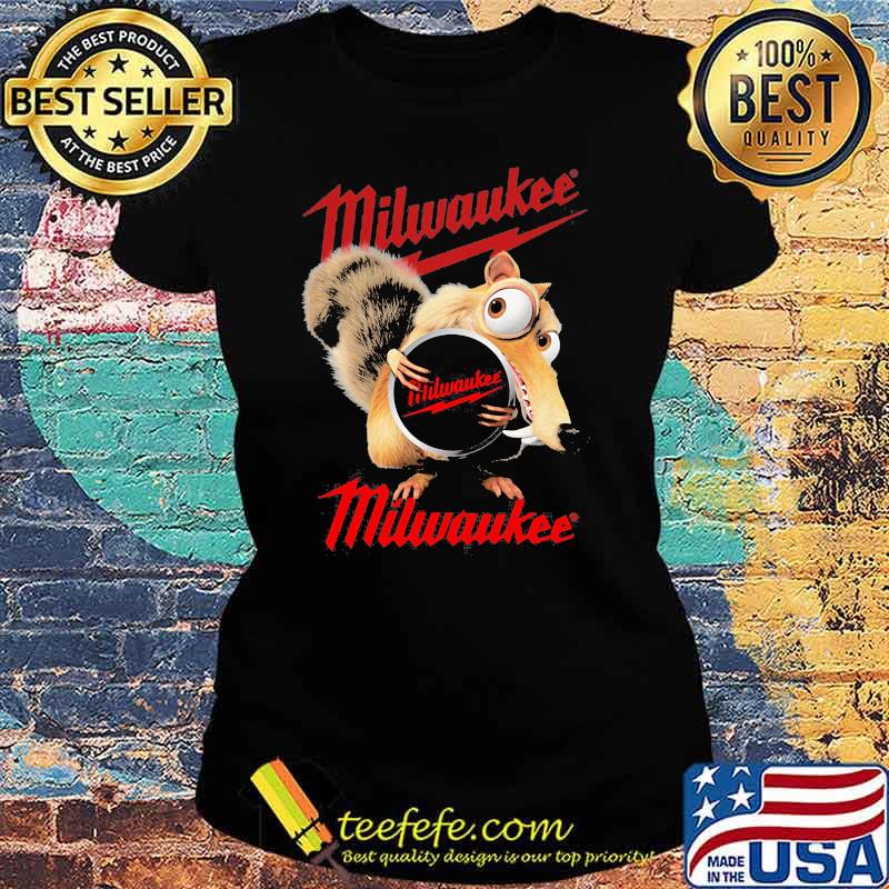 Squirrel W Nuts With Logo Milwaukee Shirt Ladies tee Squirrel W Nuts With Logo Milwaukee Shirt Ladies tee